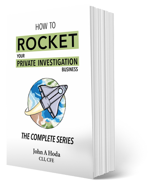 Paperback Edition How To Rocket Your Private Investigation Business: The Complete Series
