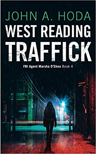 West Reading Traffick - Book Four in the FBI Agent Marsha O'Shea Series